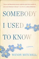 Book cover of Somebody I Used to Know by David Bell
