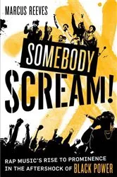 Book cover of Somebody Scream! by Marcus Reeves