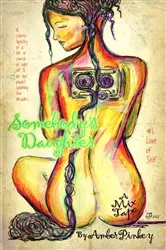 Book cover of Somebody's Daughter by Ashley C. Ford