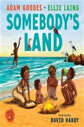 Book cover of Somebody's Land by Adam Goodes