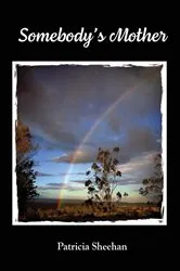 Book cover of Somebody's Mother by Unknown