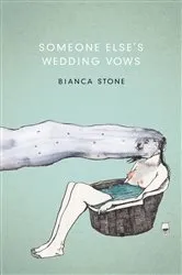 Book cover of Someone Else's Wedding Vows by Bianca Stone