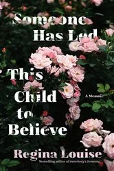 Book cover of Someone Has Led This Child to Believe by Unknown
