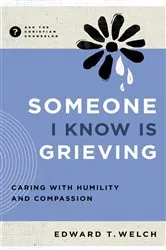 Book cover of Someone I Know Is Grieving by Unknown