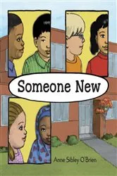 Book cover of Someone New by Anne Sibley O'Brien