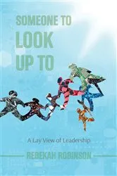 Book cover of Someone to Look Up To by Rebekah Robinson