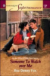 Book cover of Someone to Watch Over Me by Ruth Owen