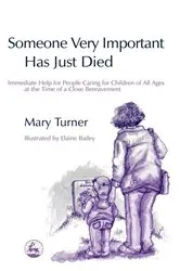 Book cover of Someone Very Important Has Just Died by Mary Turner