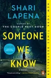 Book cover of Someone We Know by Shari Lapena