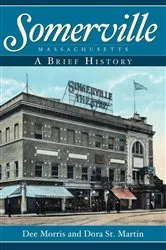 Book cover of Somerville, Massachusetts by Dee Morris
