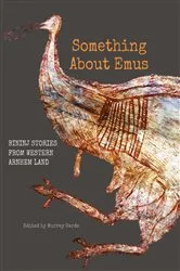 Book cover of Something About Emus by Murray Garde