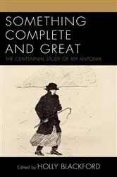 Book cover of Something Complete and Great by Holly Blackford Humes