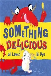 Book cover of Something Delicious by Lindsey Baruch
