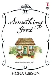 Book cover of Something Good by Robert Munsch
