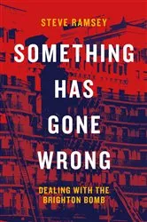 Book cover of Something Has Gone Wrong by Steve Ramsey