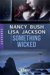 Book cover of Something Wicked by Falon Ballard