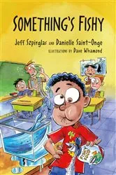 Book cover of Something's Fishy by Jeff Szpirglas