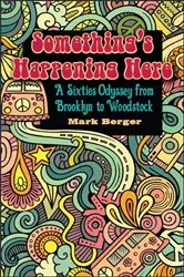 Book cover of Something's Happening Here by Unknown