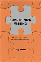 Book cover of Something's Missing by Leroy Jacobs