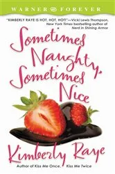 Book cover of Sometimes Naughty, Sometimes Nice by Kimberly Raye