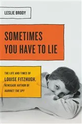 Book cover of Sometimes You Have to Lie by Unknown