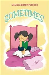Book cover of Sometimes by Melissa Brady Petrillo