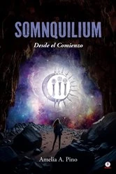 Book cover of Somnquilium by Amelia A. Pino