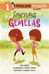 Book cover of Somos gemelas (We Are Twins Spanish Edition) by Laura Driscoll