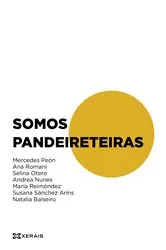 Book cover of Somos pandeireteiras by Mercedes Peón