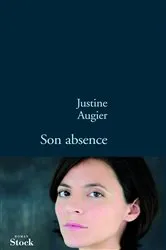 Book cover of Son absence by Justine Augier