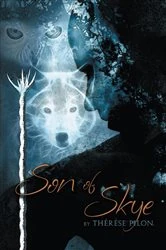 Book cover of Son of Skye by Thérèse Pilon