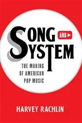 Book cover of Song and System by Harvey Rachlin