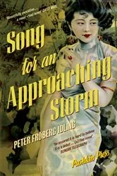 Book cover of Song for an Approaching Storm by Peter Froeberg Idling
