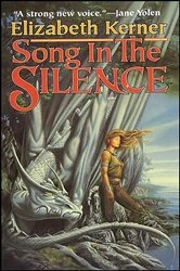 Book cover of Song In The Silence by Elizabeth Kerner