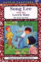 Book cover of Song Lee and the Leech Man by Suzy Kline