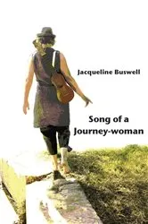 Book cover of Song of a Journey-woman by Jacqueline Buswell
