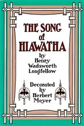 Book cover of Song of Hiawatha by Henry Wadsworth Longfellow