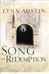 Book cover of Song of Redemption (Chronicles of the Kings Book #2) by Lynn Austin