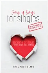 Book cover of Song of Songs for Singles, and Married People Too by Unknown