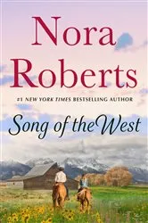 Book cover of Song of the West by Nora Roberts