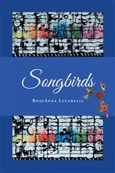 Book cover of Songbirds by Unknown