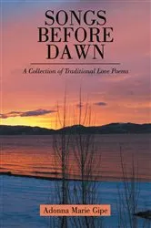 Book cover of Songs Before Dawn by Adonna Marie Gipe
