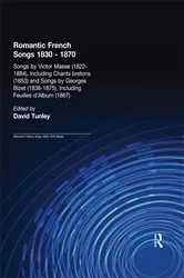 Book cover of Songs by Victor Mass (1822-1884), Including Chants Bretons (1853), and Songs by Georges Bizet (1838-1875), Including Feuilles d'Album (1867) by David Tunley