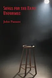 Book cover of Songs for the Band Unformed by John Passant