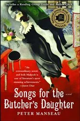 Book cover of Songs for the Butcher's Daughter by Peter Manseau