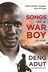 Book cover of Songs of a War Boy by Deng Thiak Adut
