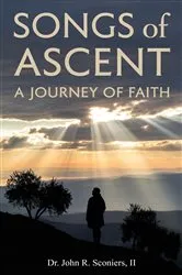 Book cover of Songs of Ascent by John Raymond Sconiers