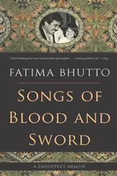 Book cover of Songs of Blood and Sword by Fatima Bhutto