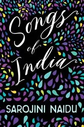 Book cover of Songs of India by Sarojini Naidu