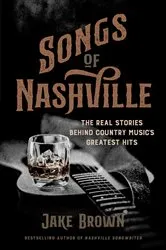 Book cover of Songs of Nashville by Jake Brown